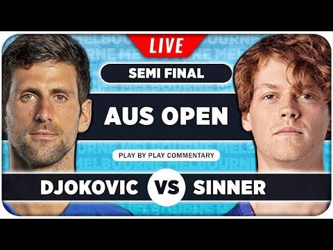 DJOKOVIC vs SINNER • Australian Open 2024 SF • LIVE Tennis Play-by-Play Stream