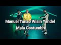 Manuel Turizo x Wisin x Yandel - Mala Costumbre