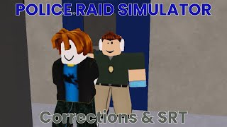 Police raid simulator solo (4 rounds)