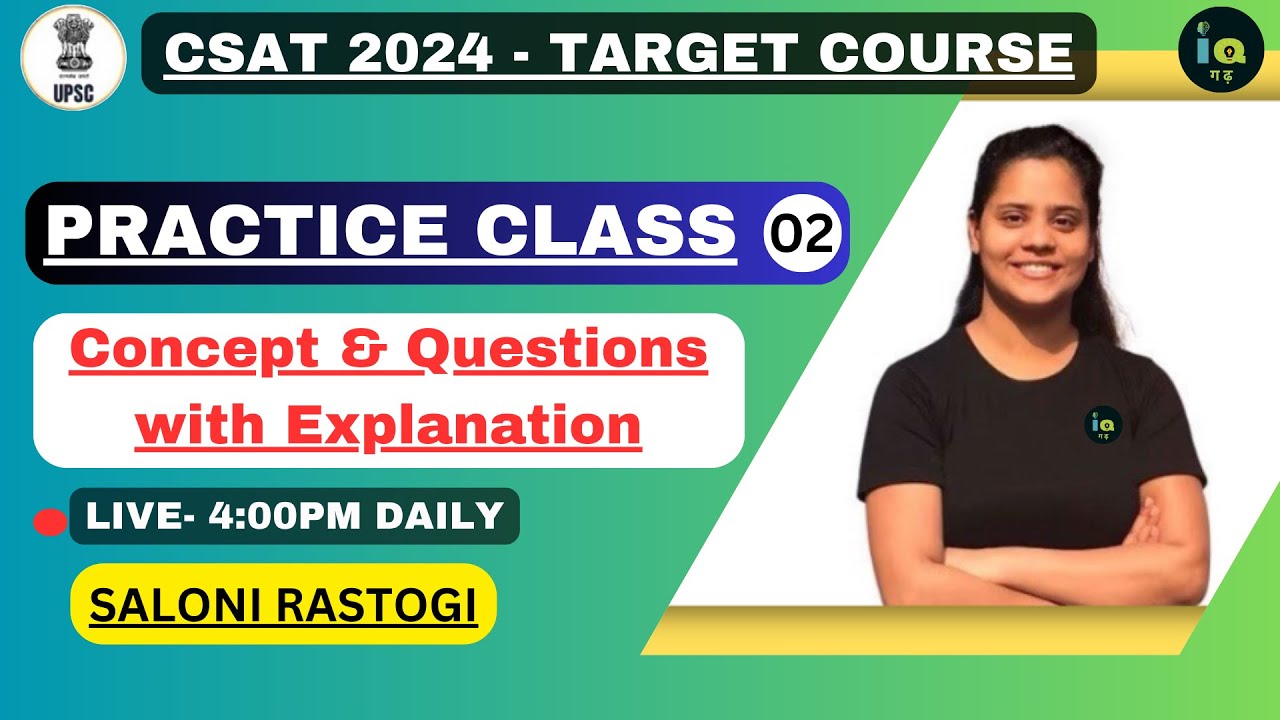 TARGET CSAT 2024 | Class - 2 | CSAT Practice + Concept Questions | CSAT ...