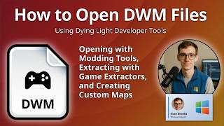 How to Open DWM Files (Dying Light Game Map)