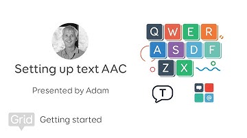 Setting up text AAC webinar in Grid 3 - November 2019