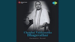 Sarasijanabha - Chembai Vaidyanatha
