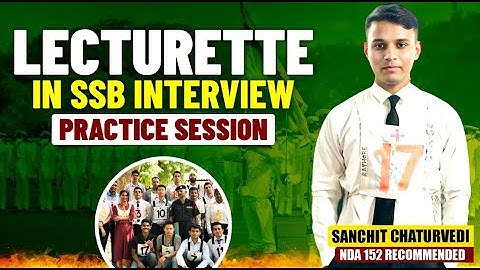 Lecturette Practice for SSB Interview | How to Deliver a Winning Lecturette in the SSB Interview