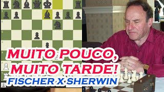 As melhores partidas de Bobby Fischer - Fischer x James T. Sherwin (1957) 