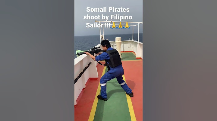 Filipino Seaman exchanged fire & shoot Somali Pirates!!!