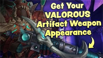 How to Unlock Valorous Artifact Appearances in Legion Remix | Step-by-Step Balance of Power Guide