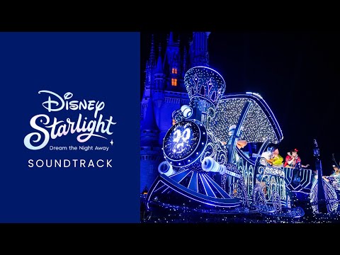 Disney Starlight : Dream the Night Away - Soundtrack