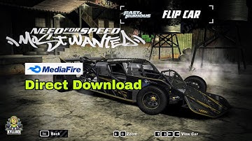 NFS Most Wanted: Add the INSANE Fast & Furious Flip Car! (400+ km/h, Flips EVERYTHING!)