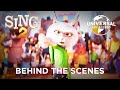 Sing 2 | New Characters | Behind the Scenes