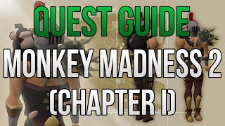 Monkey Madness 2 Quest Guide (Chapter I) - ITEMS REQUIRED INCLUDED AT START