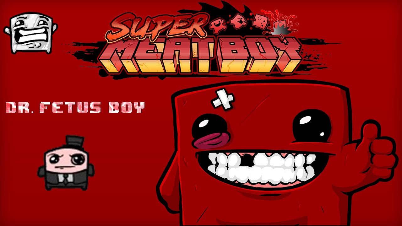 Super Meat Boy Dr.Fetus Boy Achievement YouTube