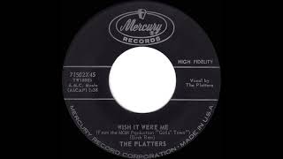 Watch Platters Wish It Were Me video