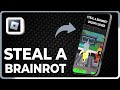 How to make steal a brainrot in Roblox Studio uncopylocked (2025)