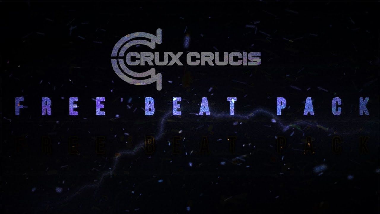 FREE BEAT PACK - UNLIMITED LEASE -  Production by Crux Crucis
