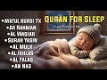 Quran Before Sleep for Deep Peace | Al-Fatiha, Ayatul Kursi, Al-Mulk, Ar-Rahman,Yasin – By Alaa Aqel