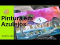 Pintura em Azulejos ao vivo - Morretes PR - Parte 02