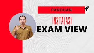 Panduan Instalasi EXAM VIEW