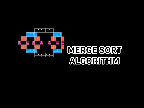 Merge Sort Algorithm | Divide and conquer