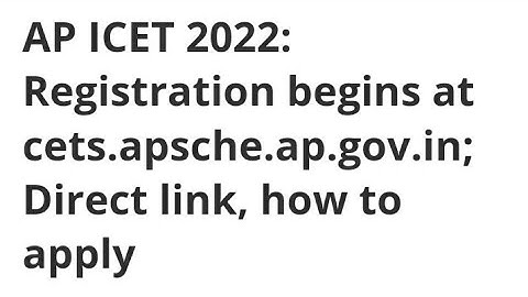 AP ICET 2022:REGISTRATION START,HOW TO APPLY,EXAM,ADMIT CARD,RESULT DATE RELEASE,LATEST NEWS AP ICET