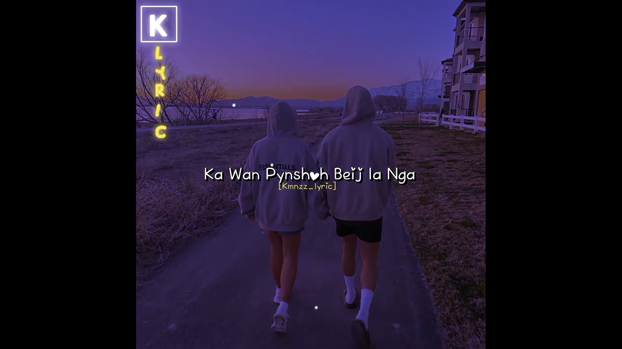 IDK [khasi version]@onteisyiemlieh