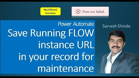 Save FLOW running instance URL in record | Manage FLOW instances | Power Automate | SharePoint