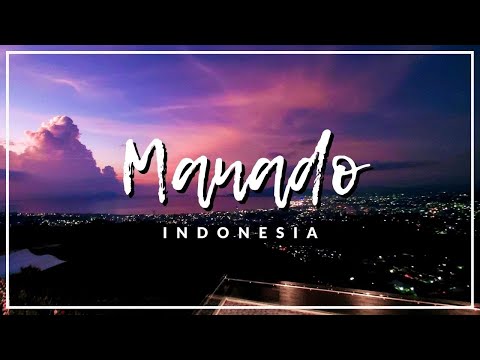 Manado, Indonesia | Travel Diary