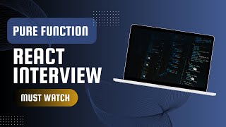Pure Functions in JavaScript: React Interview Preparation | EzyCode