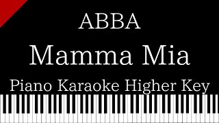 【Piano Karaoke Instrumental】Mamma Mia / ABBA【Higher Key】 Resimi