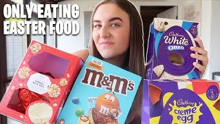 ONLY EATING EASTER FOODS FOR 24 HOURS!