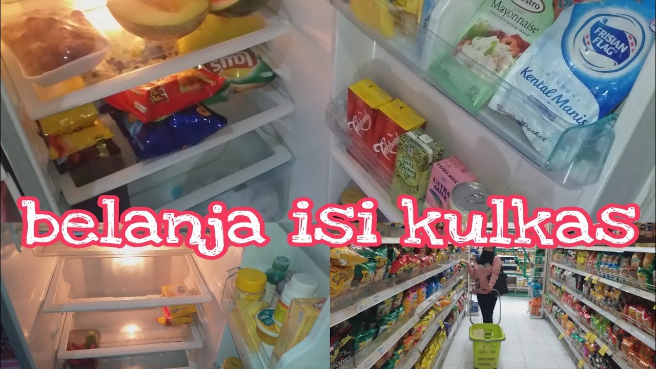 BELANJA ISI KULKAS || DARI KOSONG HINGGA TERISI || MIRA YULIANI