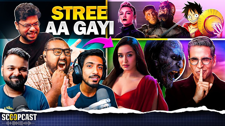 Stree 2 & Khel Khel Mein, Winner Kaun? | ScoopCast 106