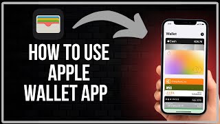 How to Use Apple Wallet App – Full Setup Guide