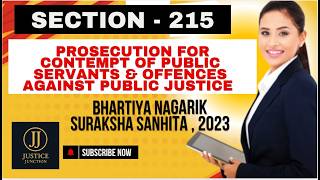 Section 215 BNSS | Prosecution for Contempt of Public Servants & Offences Against Public Justice |