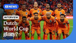 Economist with 100% record predicts Netherlands will win World Cup | The World | ABC News
