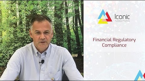 The Essential Guide to Neural MT #6 : Financial Regulatory Compliance