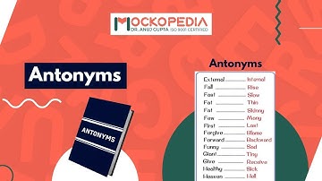 Learn Antonyms by Dr. Anuj Gupta || Mockopedia