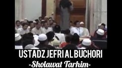 UJE - SHOLAWAT TARHIM  - Durasi: 1:45. 