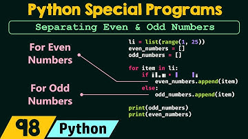 Python Special Programs - Separating Even & Odd Numbers