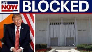 Judge blocks effort to add Trump's name to Kennedy Center