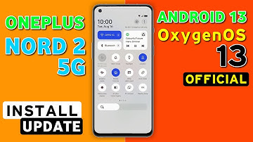 Oneplus Nord 2 5G Official OxygenOS 13 Android 13 Update F.45 | Oneplus Nord 2 New Update #nord2