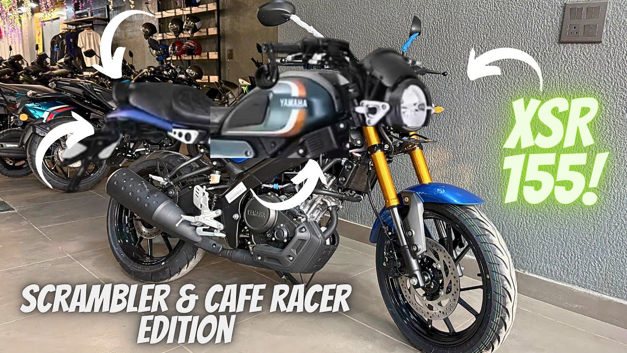 2025 Yamaha XSR 155,Seat Height Test? , Srambler & Cafe racer Kit price?, All Accessories?Warranty? 