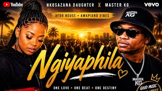 Ngiyaphila Am still alive Afro Amapiano hit | Nkosazana Daughter ft Master kg 2026 
