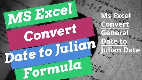 Date Function - Convert Date to Julian Date in Ms Excel @Officework007