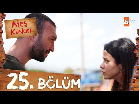 Ateş Kuşları 25. Bölüm @atvturkiye