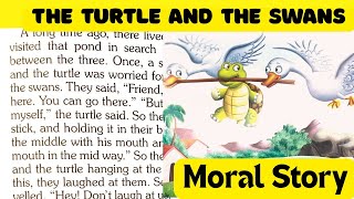 The Turtle and The Swans| Panchatantra, Moral Story in English | Star classes
