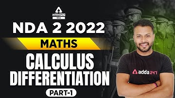 NDA 2 2022 Maths | Calculus | Differentiation | Part 1 For NDA 2022 | NDA Maths Classes #1