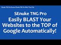 SEnuke TNG Pro Review SEnuke TNG Pro With 7 Day Trial