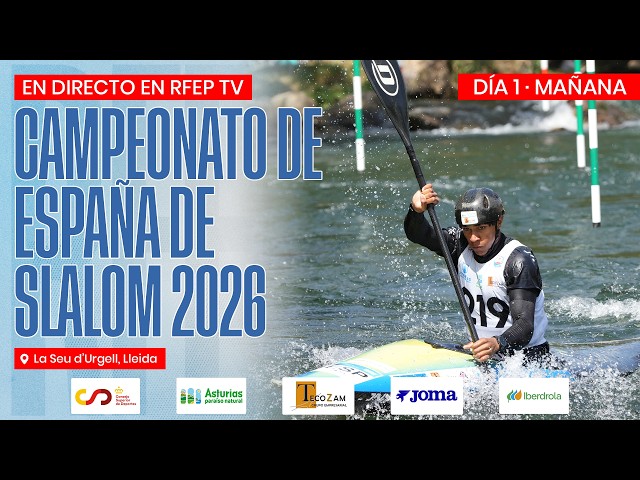 🚨 DIRECTO 🚨 CAMPEONATO DE ESPAÑA DE SLALOM OLÍMPICO 2026 | DÍA 1