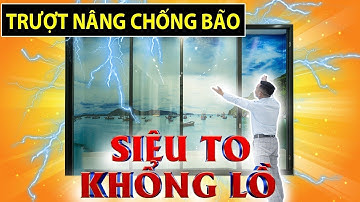 CỬA TRƯỢT NÂNG | CỬA CHỐNG BÃO TIÊU CHUẨN CHÂU ÂU | CỬA NHÔM TOPVIS